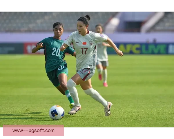 中国女足小组赛2比0战胜孟加拉国锁定亚洲杯八强席位